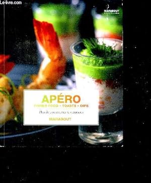 Seller image for Apro - finger food, toastsn dips - plus de 100 recettes et variations for sale by Le-Livre