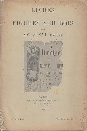 Image du vendeur pour Livres  figures sur bois des XVe et XVIe sicles mis en vente par PRISCA