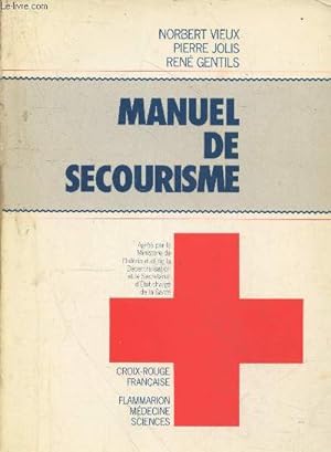Seller image for Manuel de secourisme for sale by Le-Livre