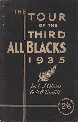 Seller image for THE TOUR OF THE THIRD ALL BLACKS 1935 for sale by Sportspages