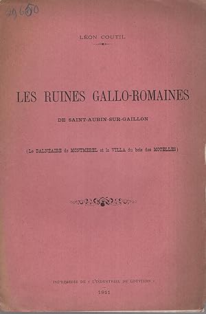 Seller image for Les Ruines gallo-romaines de Saint-Aubin-sur-Gaillon. (Le balnaire de Montmerel et la villa du bois des Motelles.). for sale by PRISCA