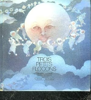 Seller image for Trois petits flocons for sale by Le-Livre