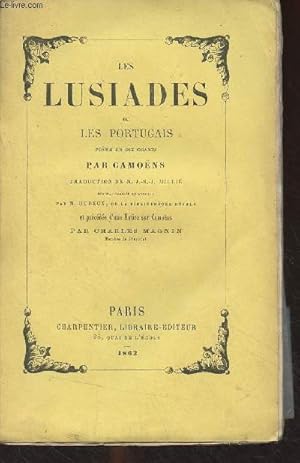 Bild des Verkufers fr Les Lusiades ou les Portugais, pome en dix chants zum Verkauf von Le-Livre