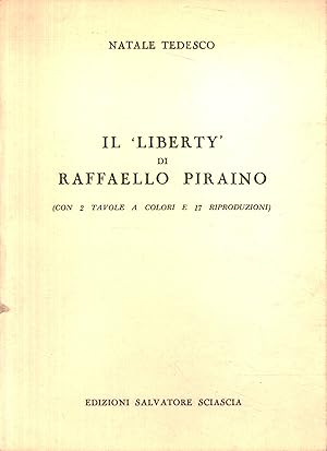 Image du vendeur pour Il Liberty di Raffaello Piraino mis en vente par Di Mano in Mano Soc. Coop