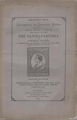 Image du vendeur pour Tantravarttika : a commentary on Sabara's bhasya on the Purvamimamsa sutras of Jaimini. Volume 13 mis en vente par PRISCA