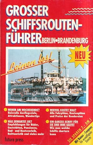 Seller image for Grosser Schiffsrouten-Fhrer Berlin Brandenburg for sale by Clivia Mueller