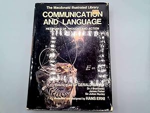 Seller image for Communication and Language: Networks of Thought and Action (The Macdonald Illustrated Library series Vol.8) for sale by Goldstone Rare Books