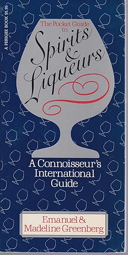 Bild des Verkufers fr The Pocket Guide to Spirits and Liqueurs zum Verkauf von Robinson Street Books, IOBA