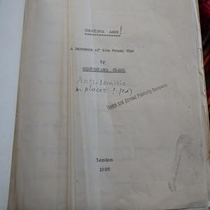 Shoulder Arms - a Romance of the Great War - typewritten draft of a book never published