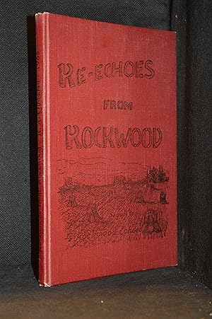 Imagen del vendedor de Re-Echoes from Rockwood a la venta por Burton Lysecki Books, ABAC/ILAB