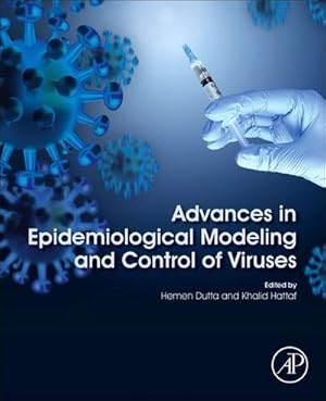 Bild des Verkufers fr Advances in Epidemiological Modeling and Control of Viruses zum Verkauf von AHA-BUCH GmbH
