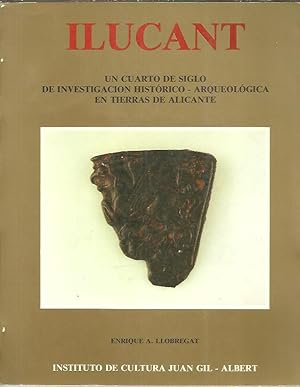 Bild des Verkufers fr Ilucant: Un Cuarto De Siglo Investigacion Arqueologica.alicantinas zum Verkauf von LIBRERA OESTE