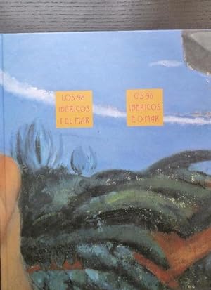 Image du vendeur pour Los 98'ibricos y el mar : Editorial: Pabelln de Espaa Expo '98,, [Lisboa] : 208pp mis en vente par LIBRERA OESTE