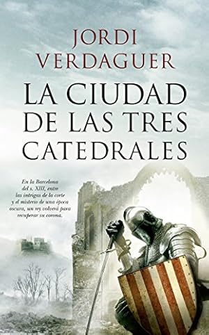 Image du vendeur pour La Ciudad De Las Tres Catedrales (novela Histrica) mis en vente par LIBRERA OESTE