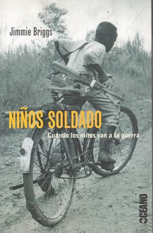 Imagen del vendedor de Nios soldado. Cuando los nios van a la guerra. Prlogo de Aryeh Neier. a la venta por LIBRERA OESTE