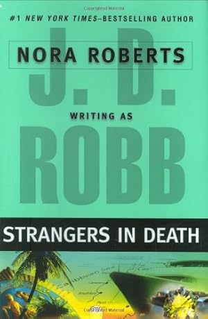 Seller image for STRANGERS IN DEATH for sale by Bobbert's Books