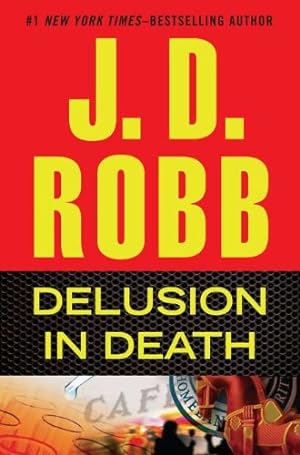 Seller image for DELUSION IN DEATH for sale by Bobbert's Books