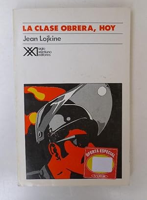 Immagine del venditore per La Clase Obrera, Hoy venduto da LIBRERA OESTE