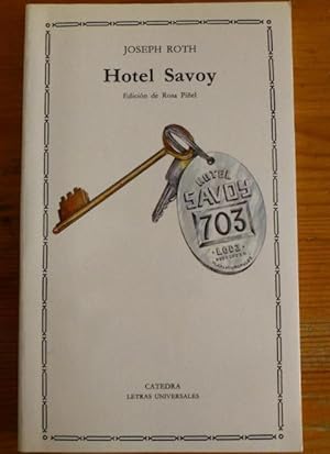 Imagen del vendedor de HOTEL SAVOY. JOSEPH ROTH. CATEDRA. 1987 200pp a la venta por LIBRERA OESTE