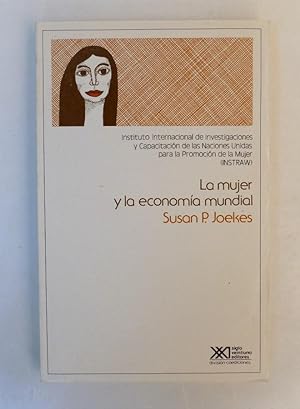 Seller image for La Mujer Y La Economa Mundial for sale by LIBRERA OESTE