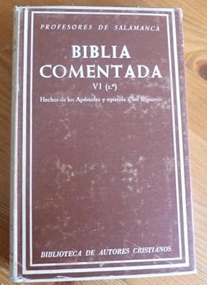 Seller image for BIBLIA COMENTADA. VI. 1. HECHOS APOSTOLES. . 1975 420 pp for sale by LIBRERA OESTE