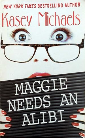 Imagen del vendedor de Maggie Needs an Alibi a la venta por Kayleighbug Books, IOBA