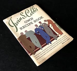 Seller image for Irvin S. Cobb's Own Recipe Book (1934) Cocktails, Mixology for sale by Craig Stark