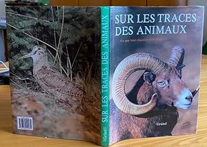 Immagine del venditore per Sur Les Traces des Animaux venduto da Librairie SSAD