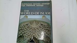 Imagen del vendedor de LANDMARKS OF THE WORLD'S ART: THE WORLD OF ISLAM. a la venta por Goldstone Rare Books