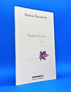 Image du vendeur pour Pendant la mort mis en vente par Librairie Orphe