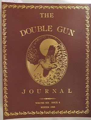 Seller image for The Double Gun Journal: Volume Six, Issue 4, Winter 1995 for sale by Book Catch & Release