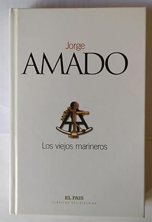 Seller image for Los viejos marineros for sale by La Leona LibreRa