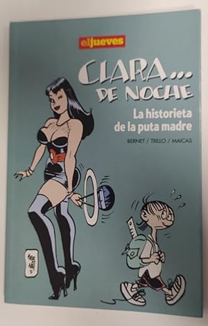 Bild des Verkufers fr Clara. de noche, La historia de la puta madre zum Verkauf von La Leona LibreRa