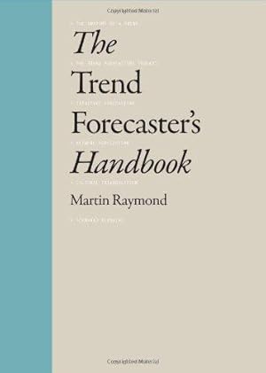 Bild des Verkufers fr The Trend Forecaster's Handbook zum Verkauf von WeBuyBooks