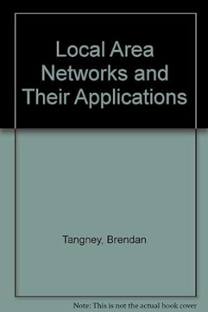 Seller image for Local Area Networks and Their Applications for sale by WeBuyBooks