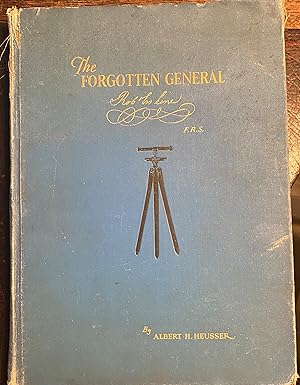 Seller image for The forgotten general Robert Erskine F. R. S. (1735-1780) Geographer and surveyor general to the army of the United States of America 1928 [Hardcover] for sale by Rob Warren Books