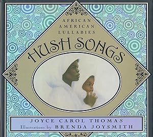 Seller image for Hush Songs for sale by Bearly Read Books