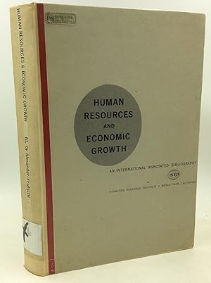 Imagen del vendedor de HUMAN RESOURCES AND ECONOMIC GROWTH: An International Annotated Bibliography on the Role of Education and Training in Economic and Social Development a la venta por Kubik Fine Books Ltd., ABAA