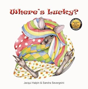 Seller image for Where's Lucky? by Halpin, Jacqui, Severgnini, Sandra [Hardcover ] for sale by booksXpress