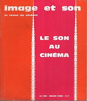 Imagen del vendedor de Image et Son - La Revue du Cinma n 215 mars 1968 a la venta por PRISCA