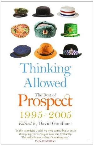 Imagen del vendedor de Thinking Allowed: Best of Prospect, 1995-2005 a la venta por WeBuyBooks