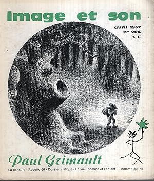 Seller image for Image et Son - La Revue du Cinma n 204 avril 1967 for sale by PRISCA