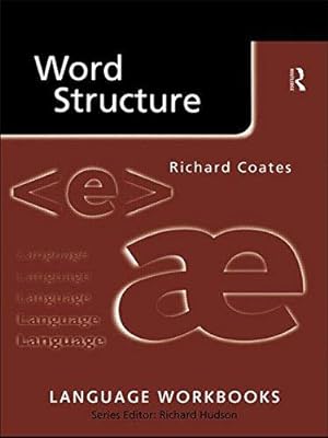 Bild des Verkufers fr Word Structure (Language Workbooks) zum Verkauf von WeBuyBooks