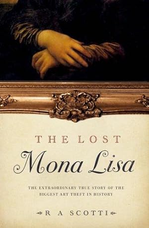 Imagen del vendedor de The Lost Mona Lisa a la venta por WeBuyBooks