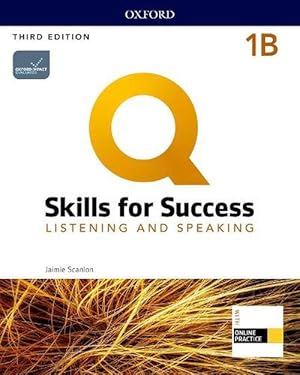 Bild des Verkufers fr Q: Skills for Success: Level 1: Listening and Speaking Split Student Book B with iQ Online Practice (Hybrid) zum Verkauf von Grand Eagle Retail
