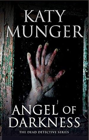 Seller image for Angel of Darkness: 3 (A Dead Detective Mystery) for sale by WeBuyBooks