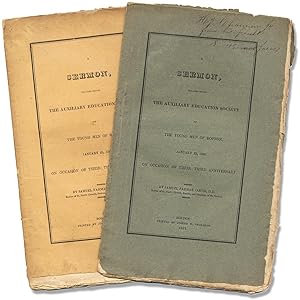[Inscribed Copy:] A Sermon, Preached Before the Auxiliary Education Society of the Young Men of B...
