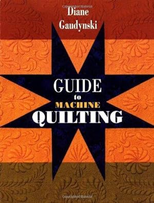 Immagine del venditore per Guide to Machine Quilting venduto da WeBuyBooks