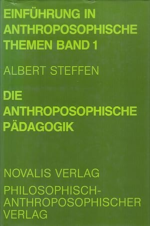 Seller image for Einfhrung in anthroposophische Themen Band 1 Die anthroposophische Pdagogik for sale by Leipziger Antiquariat