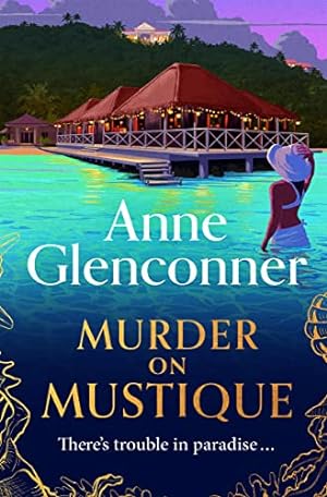 Seller image for Murder On Mustique for sale by WeBuyBooks
